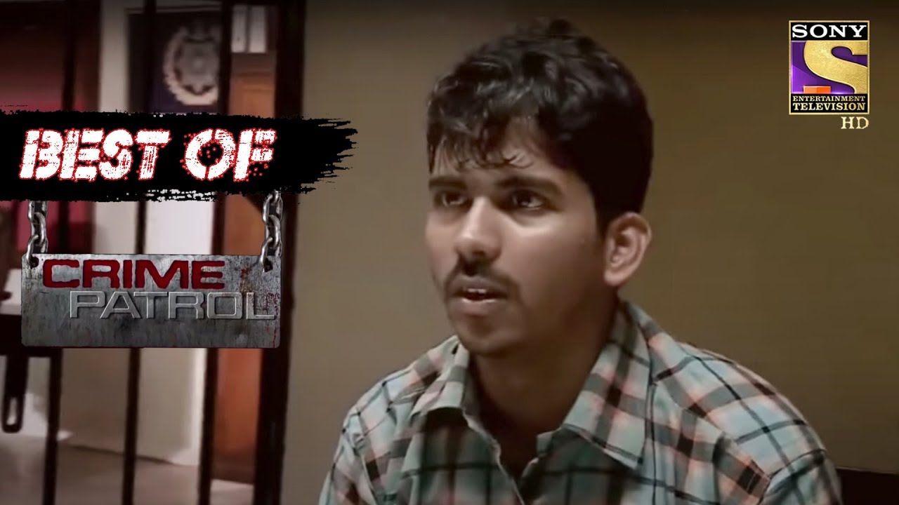 Best Of Crime Patrol - Illegitimate Relations - Full Episode