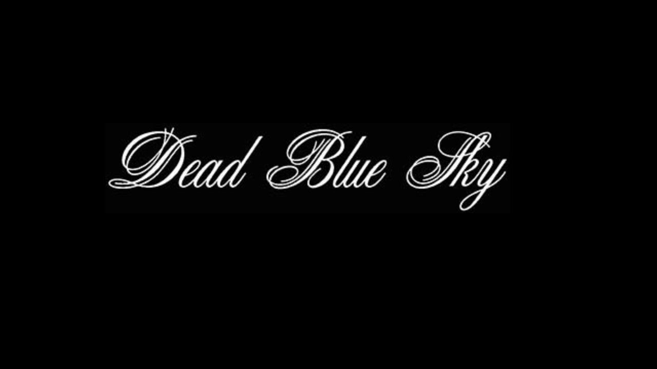 Dead Blue Sky - Demo (Cassette Tape)