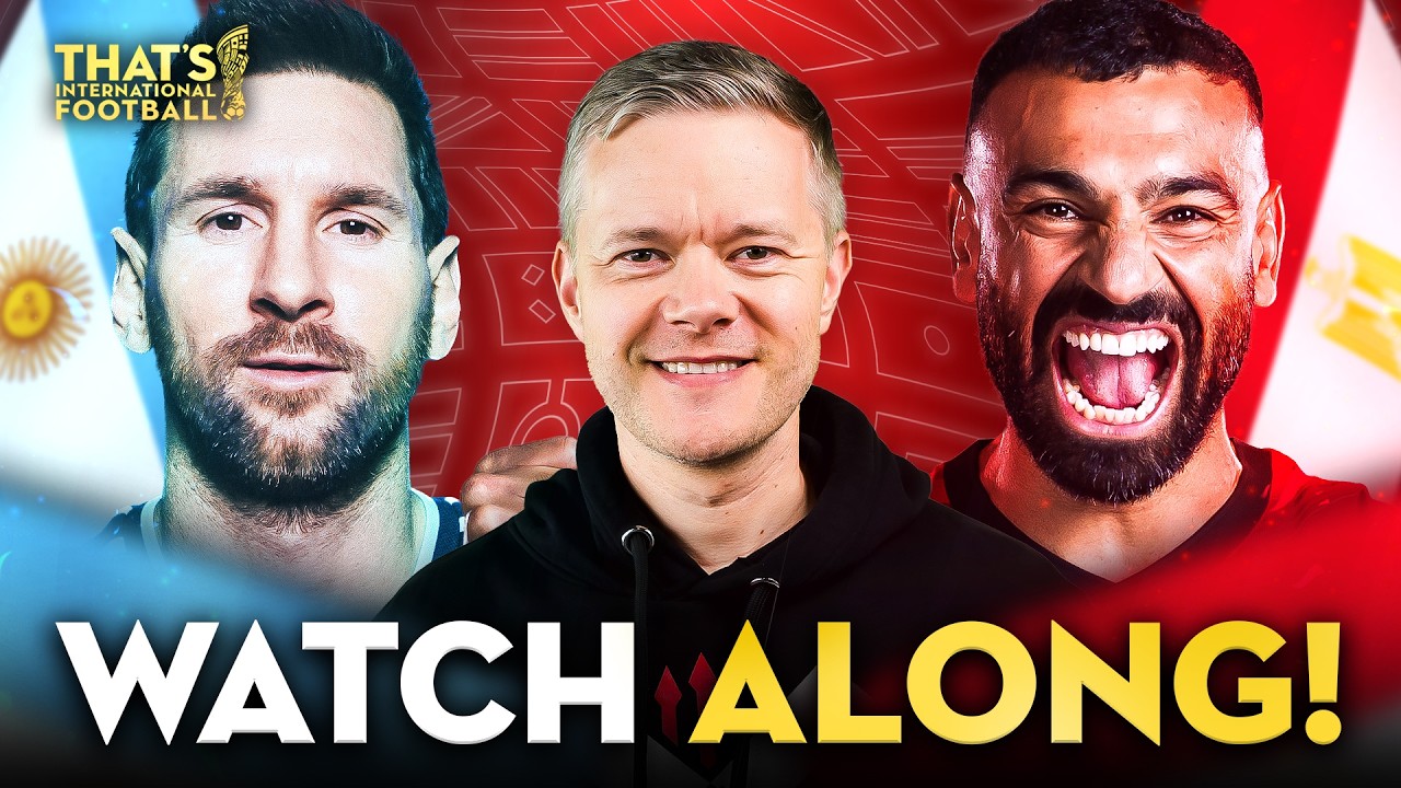 Argentina vs Egypt LIVE World Cup 2026 Watchalong