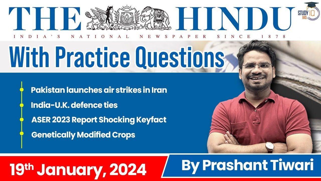 The Hindu Analysis by Prashant Tiwari | 19 January | Current Affairs Today | StudyIQ