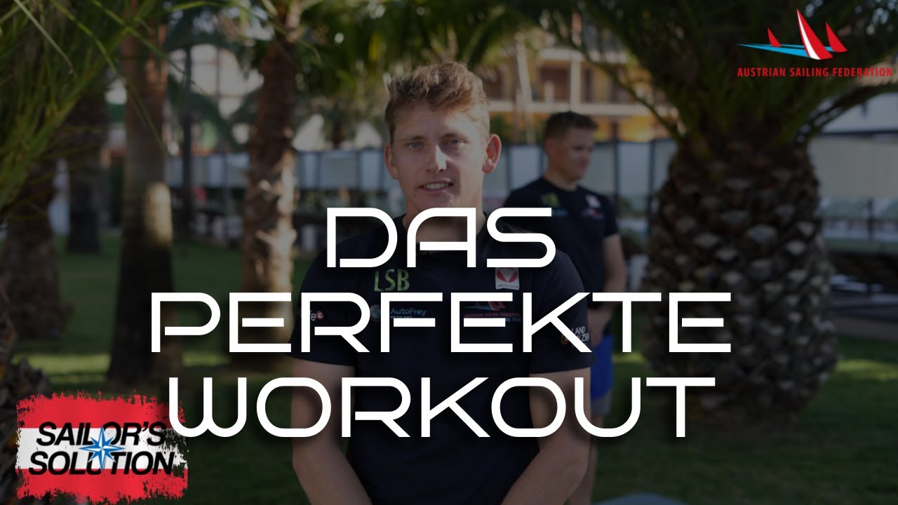 Das perfekte Workout - pr&auml;sentiert von Sailor's Solution