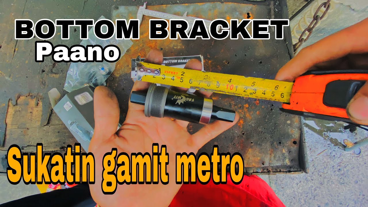 Paano mag sukat ng bottom bracket gamit metro | tutorials