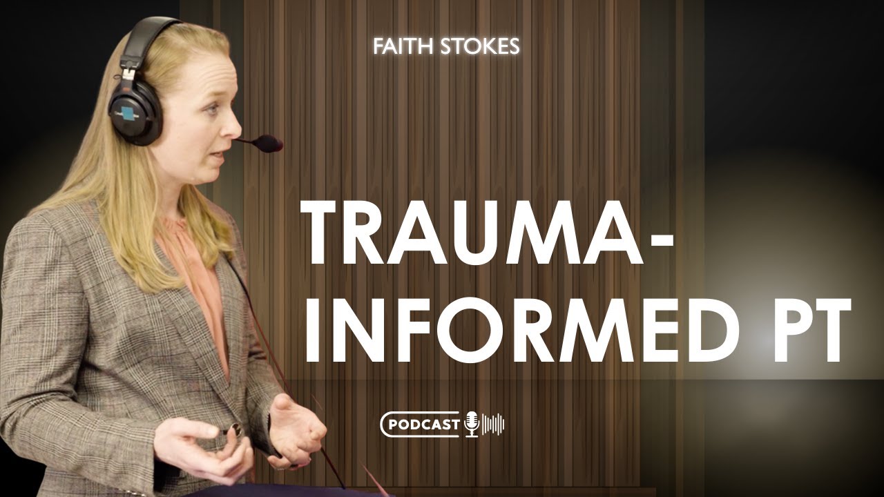 Manual Therapy, Pelvic Health & Trauma-Informed Care