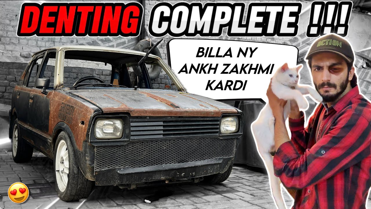 Project FX Denting Complete 🔥 Billa Ny Ankh Zakhmi Kardi 😭 Kalia Sab Engine is Ready🤩 TEAM-4K