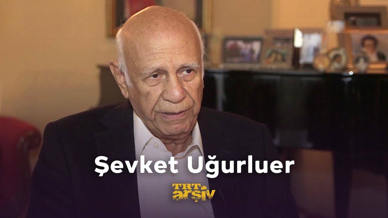 Şevket Uğurluer |&nbsp;TRT Arşiv