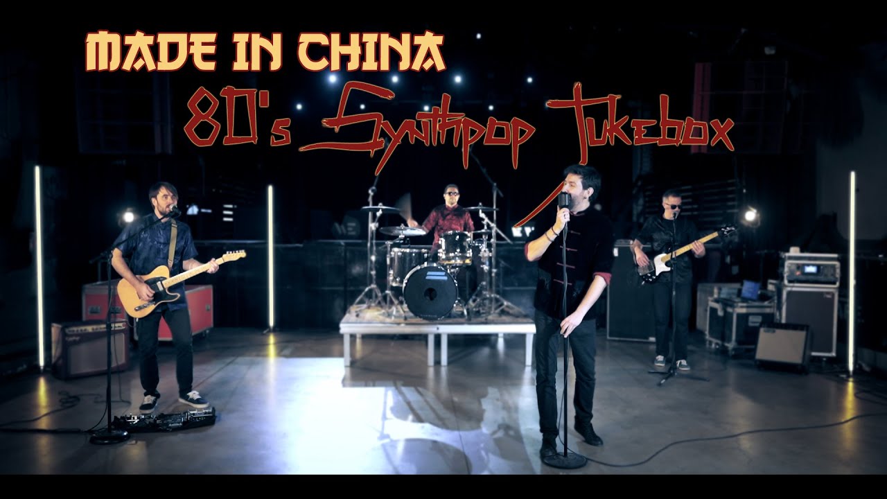 Made In China - 80's Synth-Pop Jukebox (Whitney Houston, Rick Astley, Yazoo and more...)