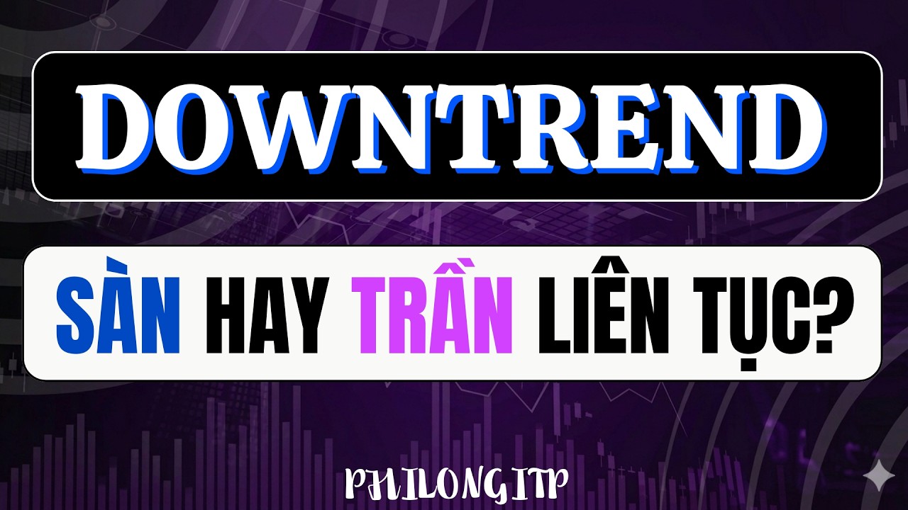 NÓNG: THỊ TRƯỜNG DOWNTREND- CƠ HỘI LỚN HAY CÁI BẪY? TOP CỔ PHIẾU NỔI SÓNG 2026