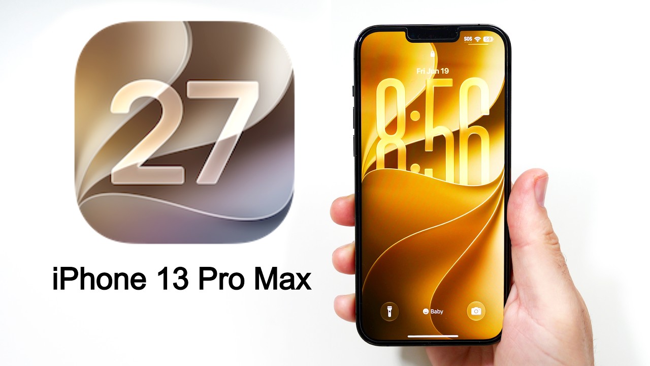 iOS 27 on iPhone 13 Pro Max - How Does It Run?