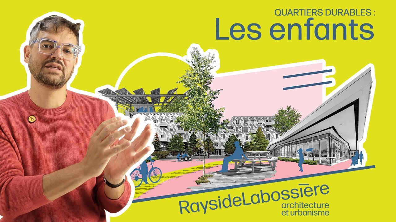 Minisérie sur les quartiers durables : Les enfants