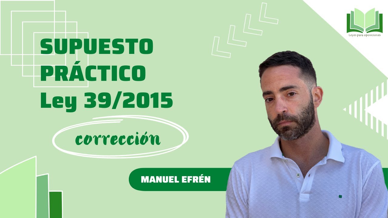 Corrección supuesto Ley 39/2015