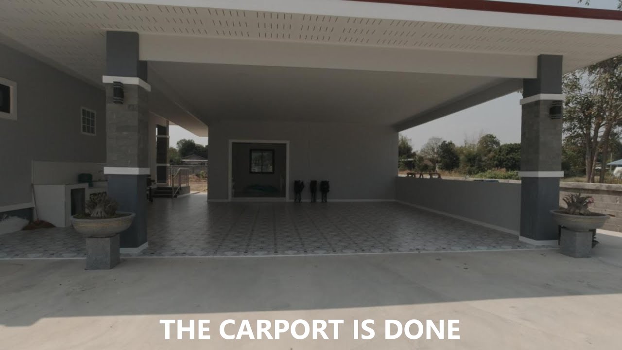 THE CARPORT IS DONE