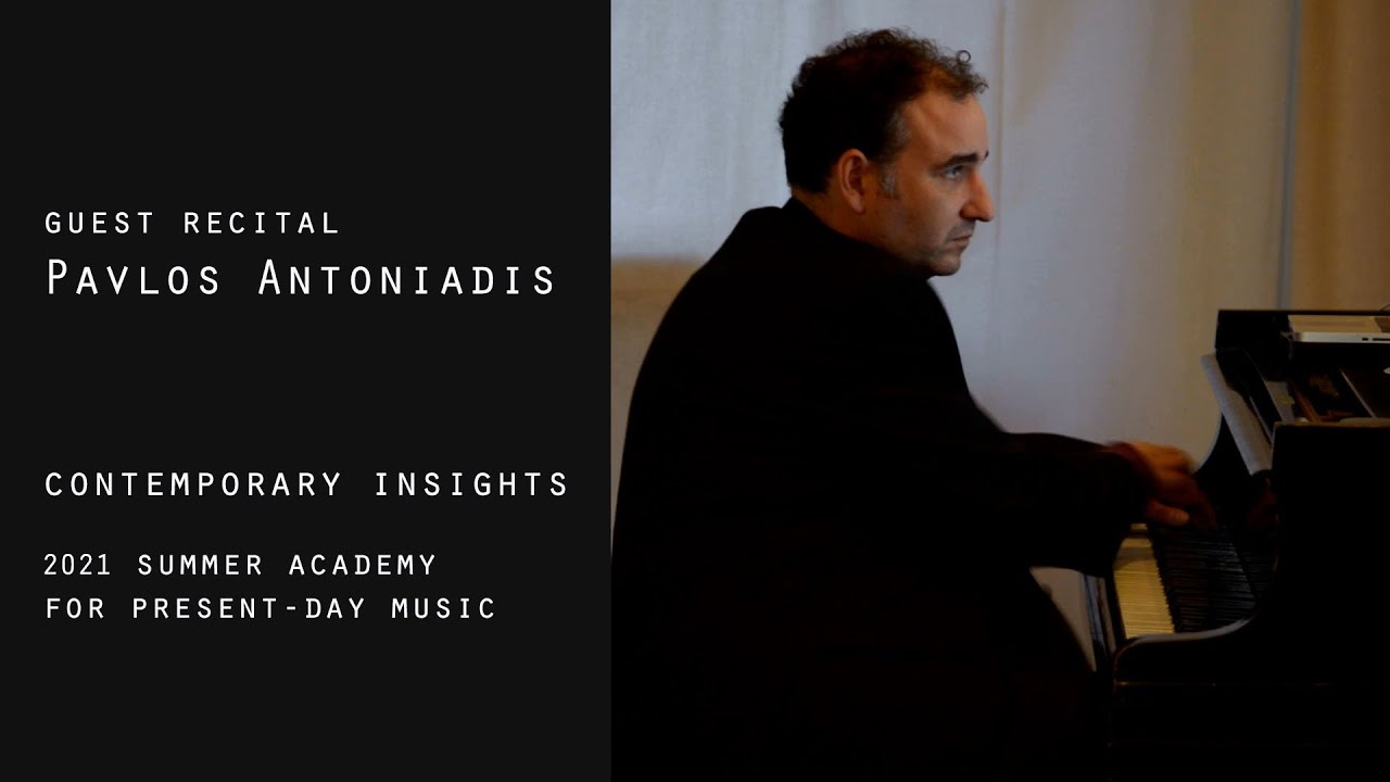 Pavlos Antoniadis Solo Recital [Full]