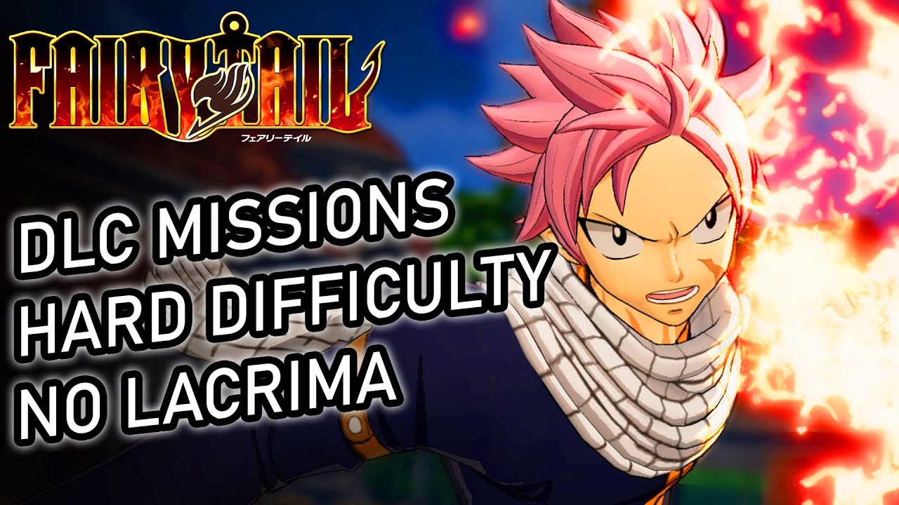 All S-Rank Very Difficult Requests DLC missions (+ Timestamps) | FAIRY TAIL Game DLC (PS4 PRO)