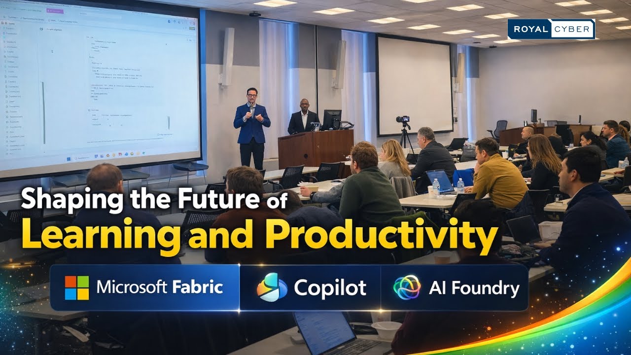 Shaping the Future of Learning and Productivity with Microsoft Fabric, Copilot, and AI Foundry