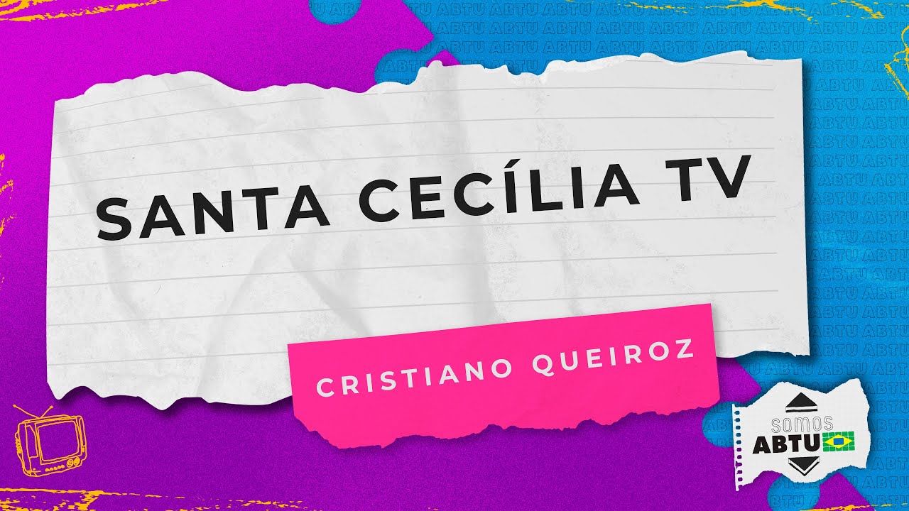 SOMOS S ABTU - TV STA CEC&Iacute;LIA