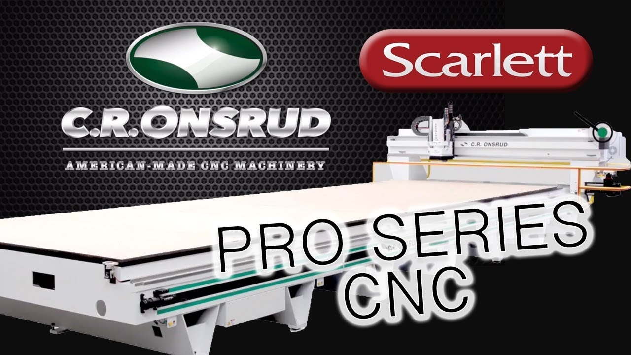 Pro series CNC Router by C R  Onsrud Scarlett INC