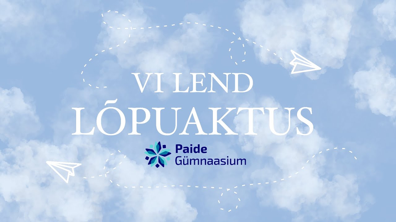 Paide Gümnaasiumi VI lennu lõpuaktus
