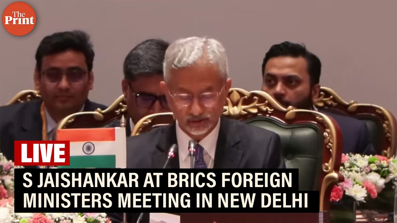 LIVE: EAM S Jaishankar | BRICS Foreign Ministers meeting in New Delhi