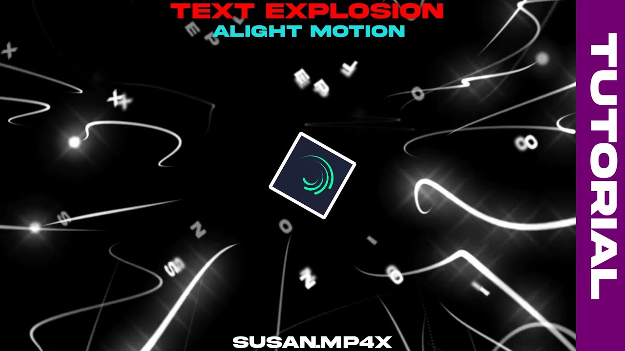 Explosion Text On Alight Motion Like Ae [Tutorial]