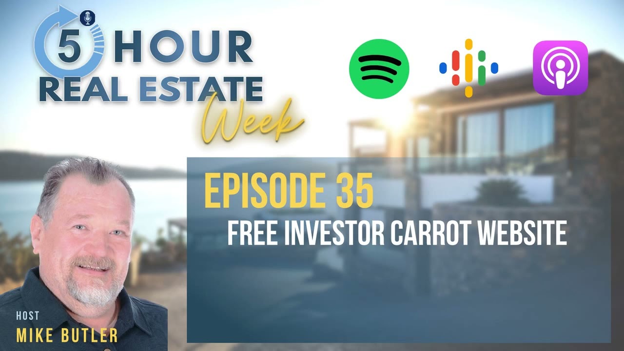 Episode 35 - Free Investor Carrot Website