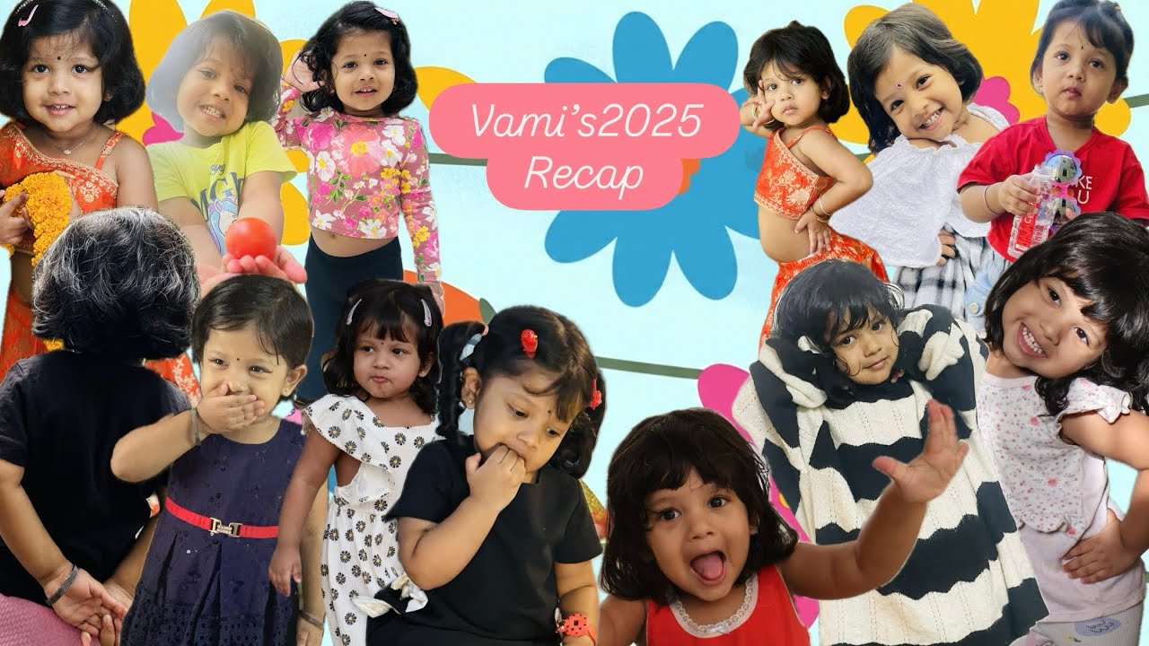 Vamika’s 2025 recap !!! 