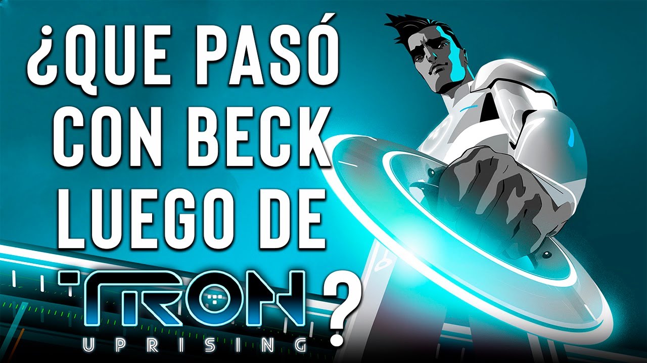 ¿Qué Pasó con BECK al Final de TRON UPRISING? - Teoría y Explicación