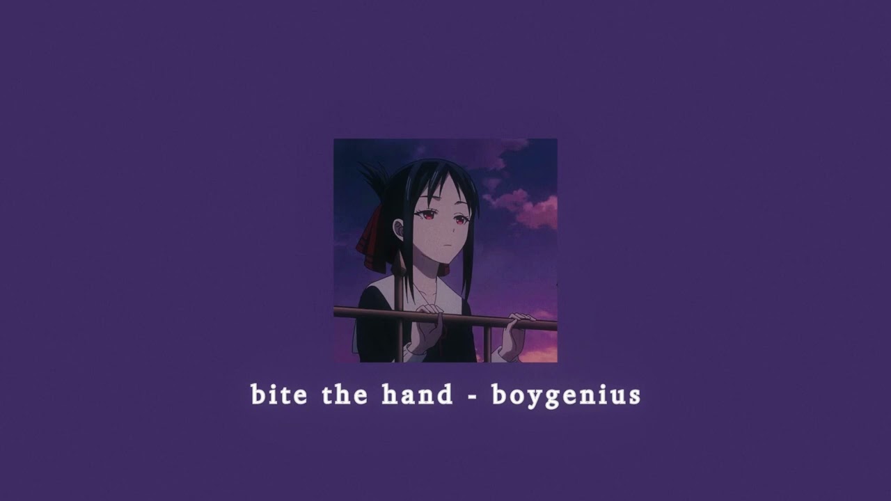 bite the hand - boygenius; sped up