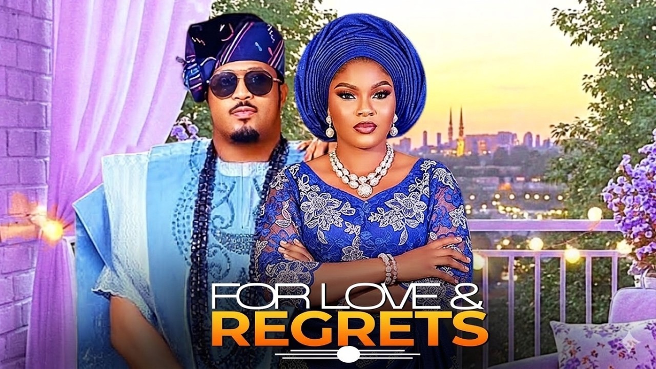 FOR LOVE AND REGRETS (MIKE EZURUONYE, SARIAN MARTIN) Latest Nigerian Movies 2026