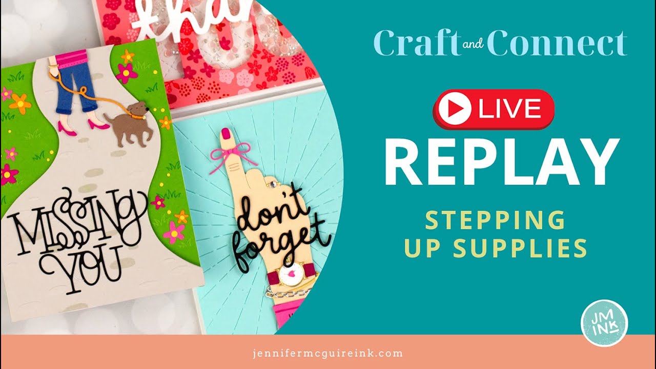 LIVE REPLAY: Stepping Up Supplies - Many Cards