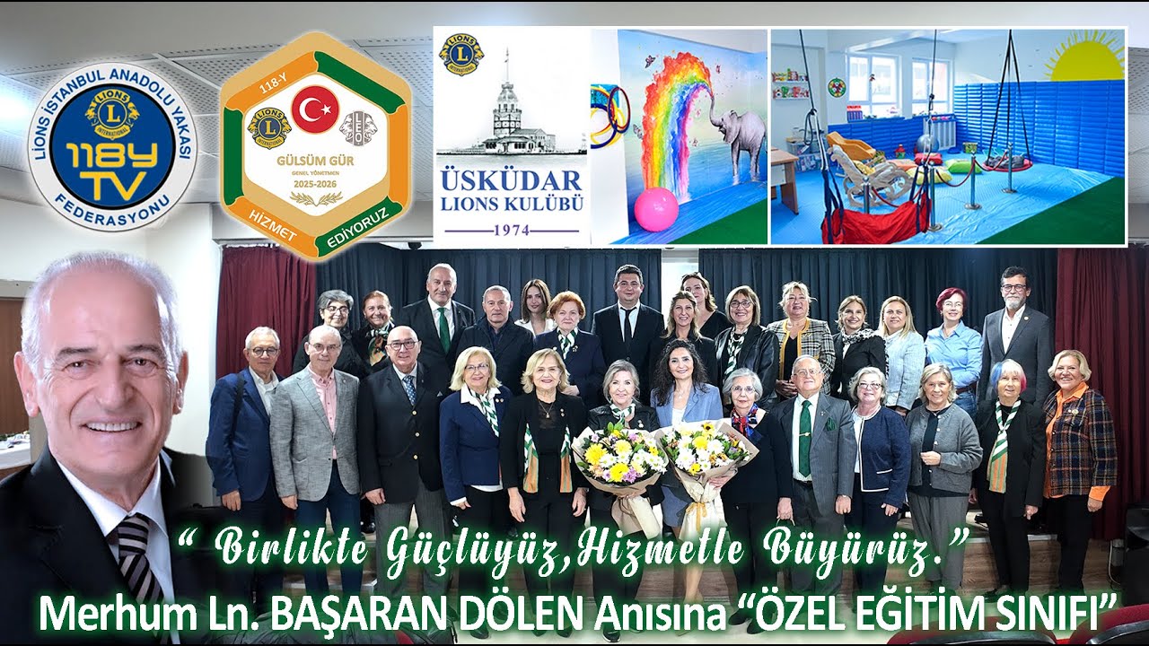 Merhum Lion BAŞARAN DÖLEN Anısına  