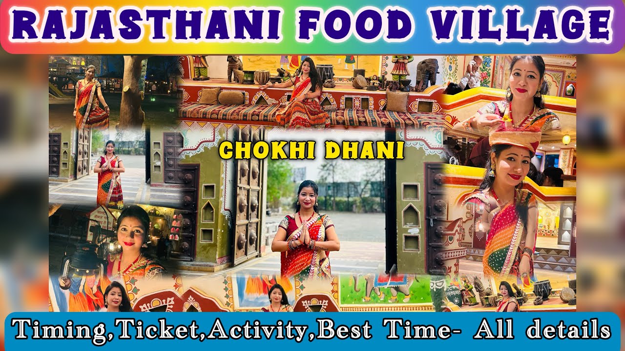 CHOKHI DHANI Panchkula & Traditional RAJASTHANI THALI | One of the best places to visit in Panchkula