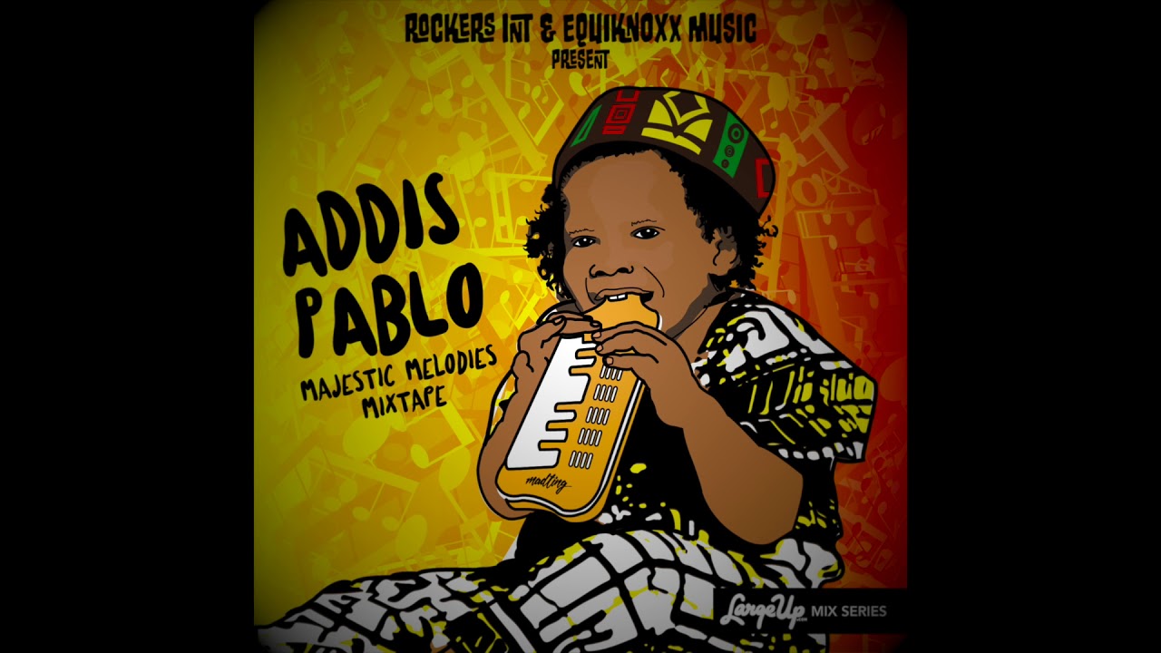 Addis Pablo - Majestic Melodies Mixtape