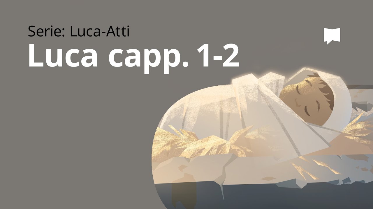 La nascita di Gesù - Vangelo secondo Luca capp. 1-2