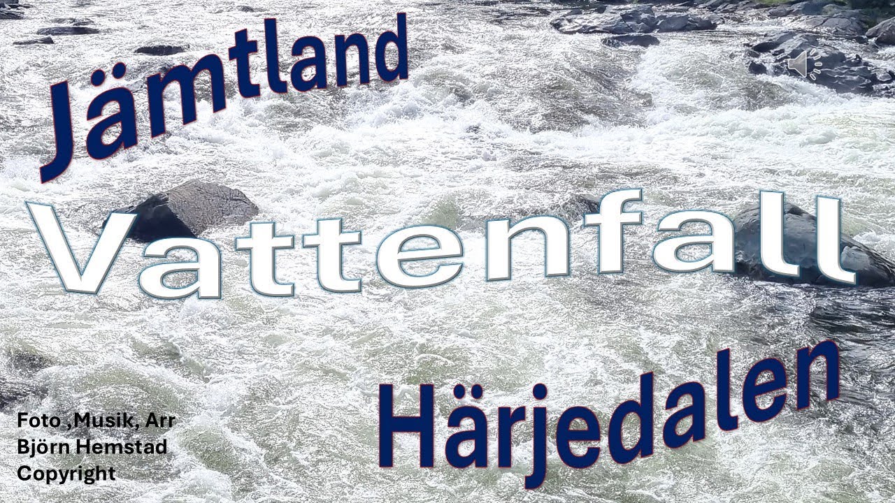 Vattenfall i Jämtland Härjedalen