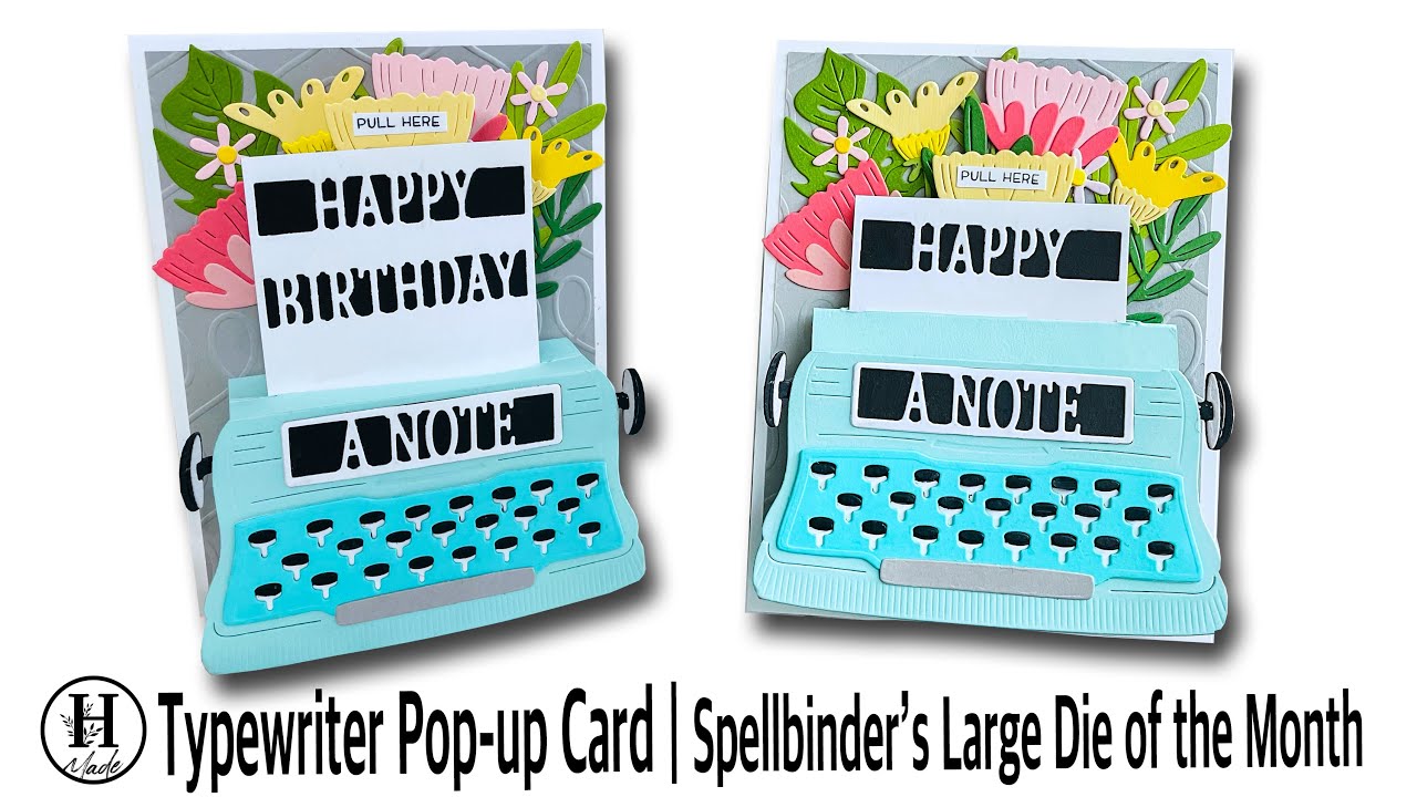 Typewriter Pop up card | Spellbinder's Large Die of the Month | No Speciality Die Needed
