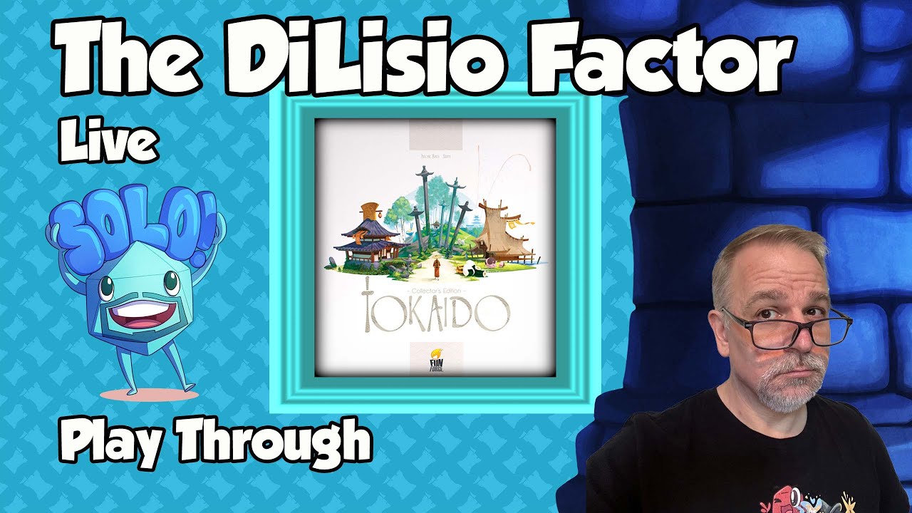 The DiLisio Factor: Tokaido (with Crossroads & Matsuri Expansions) Live Solo Play