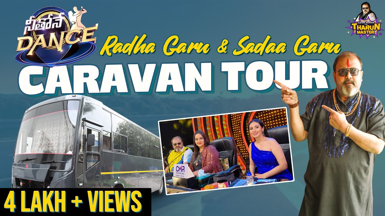 Radha గారు & Sadaa గారు Caravan Tour | Neethone Dance | Garam Masala With Tharun Master | Trend Loud