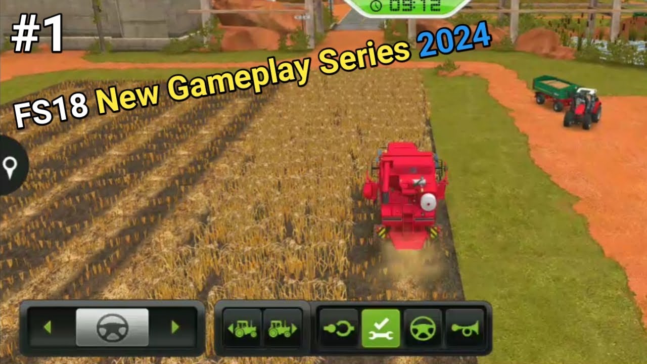 Farming Simulator 18 Timelapse Gameplay #1 New Series 2024 (Android, iOS) @TokGamingSide