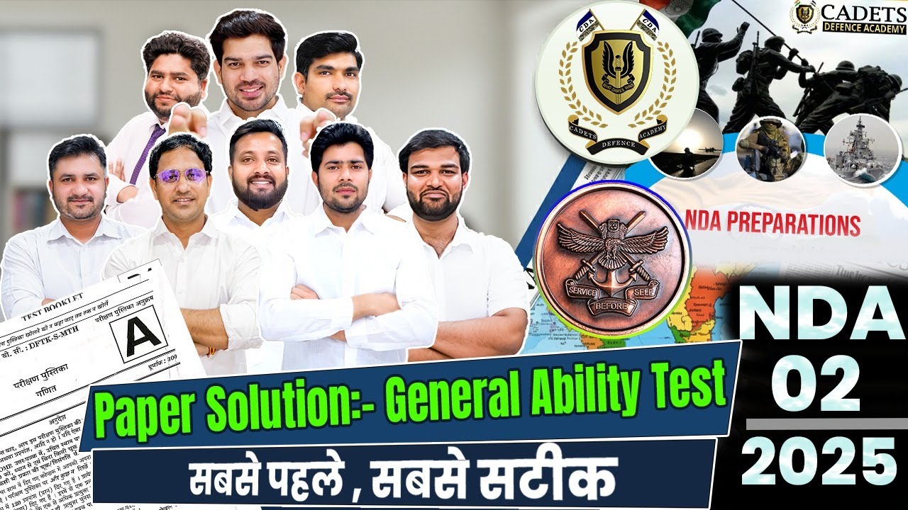 NDA 2 2025 | GAT Paper Solution By cadets Dfence Academy | NDA 2 2025 #ndaexam #cadetsdefenceacademy