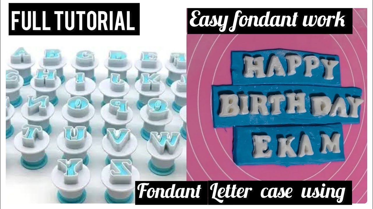 How to write with fondant/Alphabet Letter Cutters with tips & tricks/Alphabet cutters #fondantWork