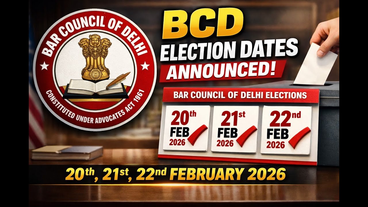 Bar Council of Delhi Election Dates Announced | BCD Elections 2026 | Official Notice | BCD Elections