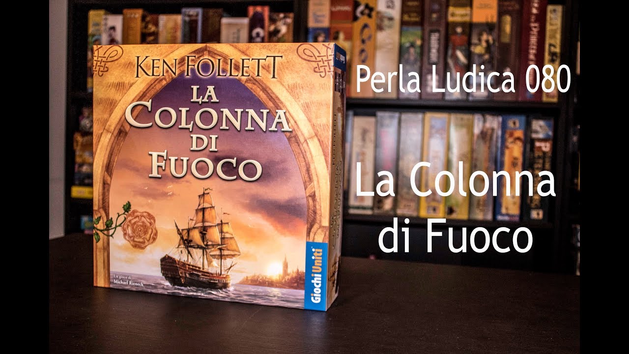 Perla Ludica 080 - La Colonna di Fuoco