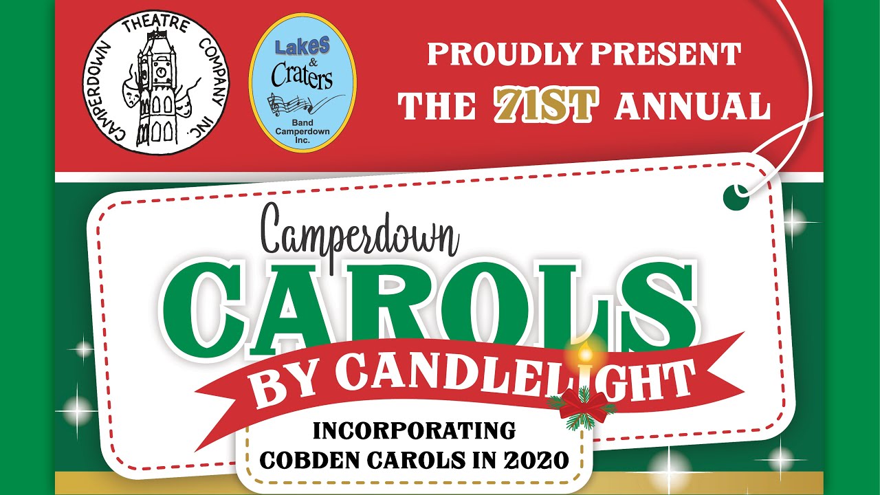 Camperdown Carols By Candlelight 2020