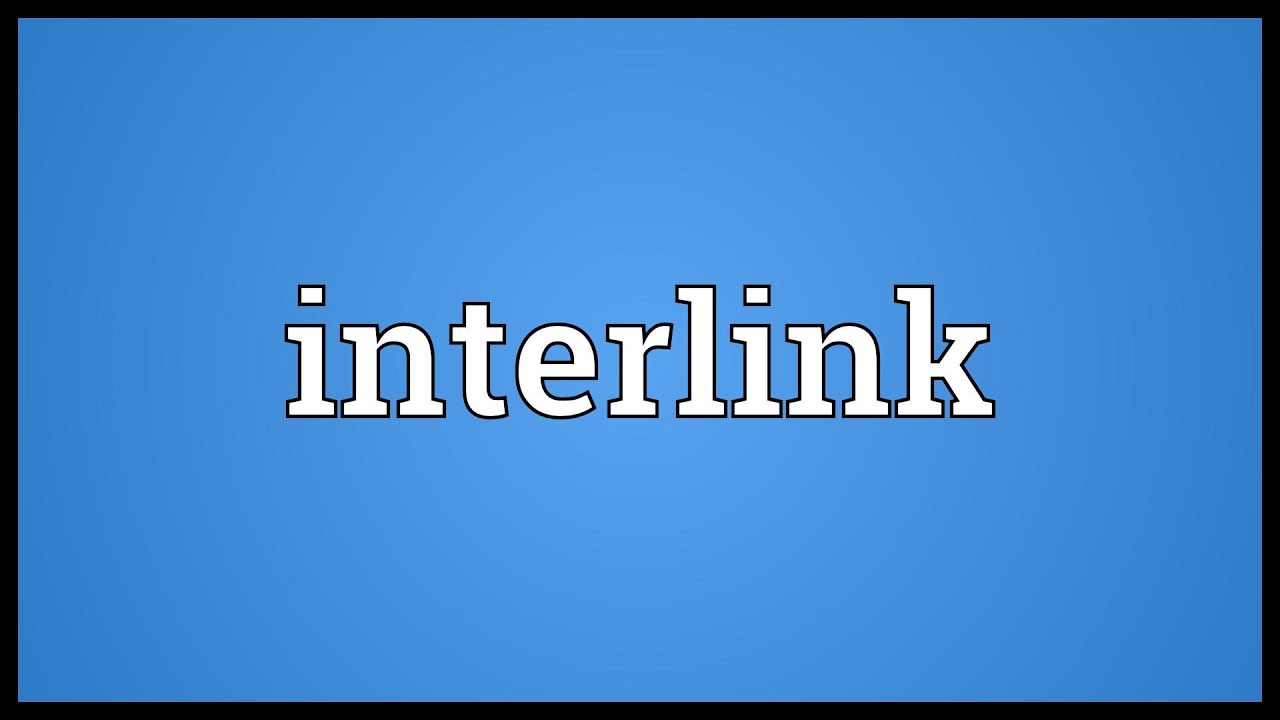 Interlink Meaning