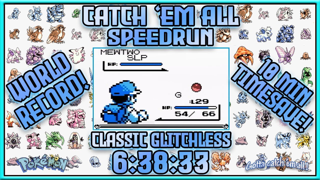 Pok&eacute;mon Blue Catch 'em All Glitchless (Classic Rules) in 6:38:33  [Former World Record]