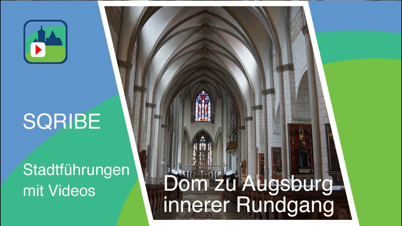 Hoher Dom zu Augsburg - Innerer Rundgang