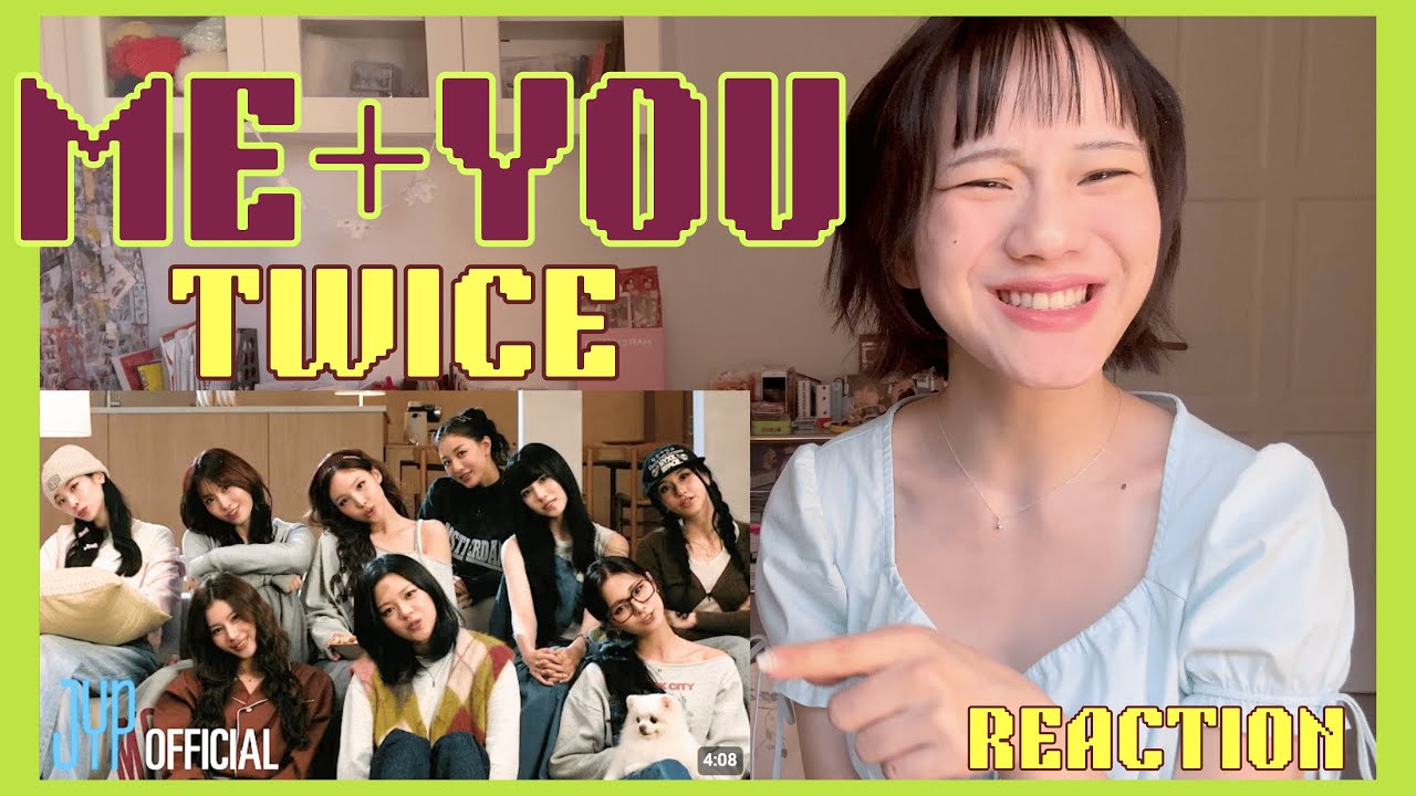 REACTION TWICE "ME+YOU" MV | TWICE EASTER EGGS!!!!!!