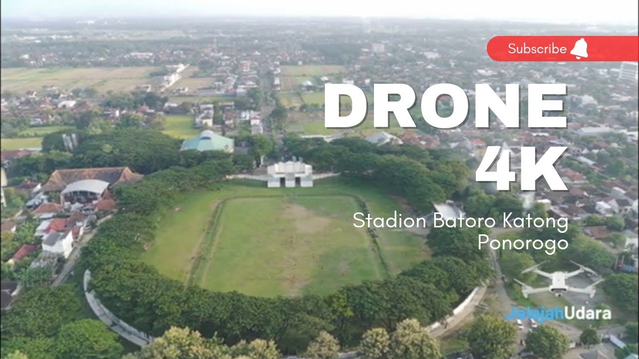 DRONE 4K STADION BATORO KATONG PONOROGO TERBARU