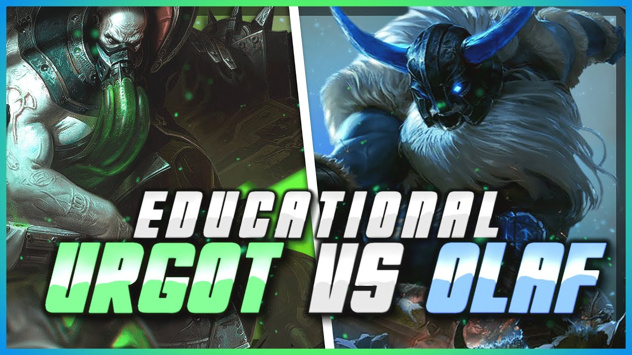 Educational Grandmaster Urgot vs Olaf !
