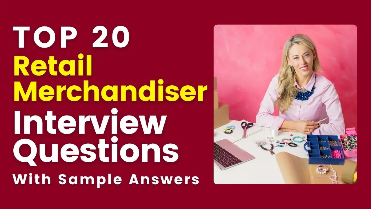 Retail Merchandiser Interview Questions and Answers for 2026